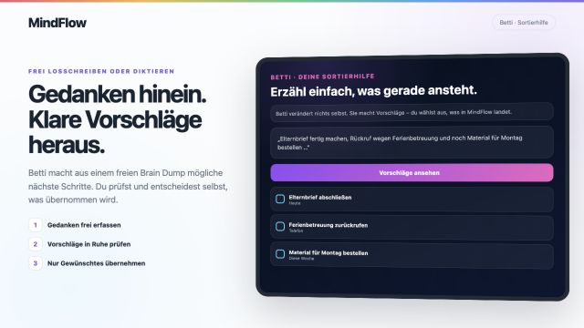 MindFlow Brain Dump mit Betti und vollständiger Bildschirmkante